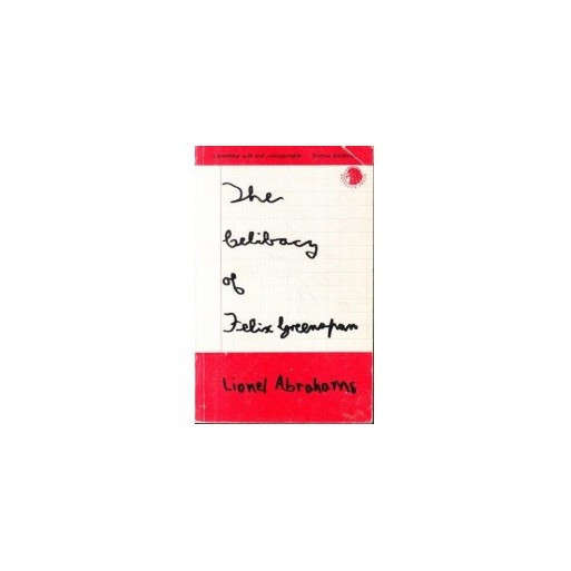 The Celibacy of Felix Greenspan