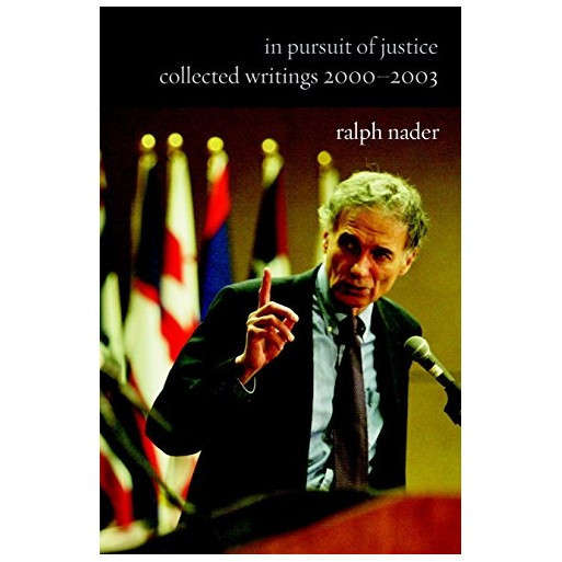 In Pursuit of Justice: Collected Writings 2000-2003
