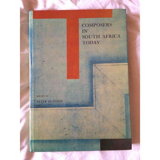 Composers in South Africa Today