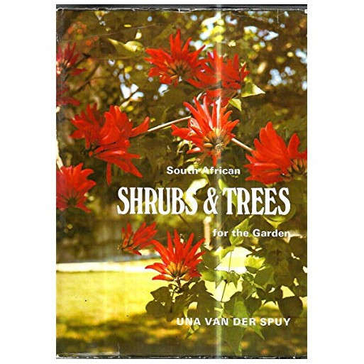 South African Shrubs and Trees for the Garden