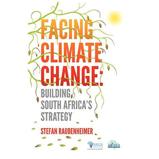 Facing Climate Change. Building South Africa's Strategy