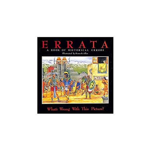 Errata a Book of Historical Errors