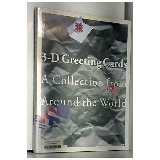 3-D Greeting Cards: A Collection from Around the World