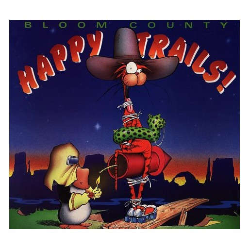 Bloom County Happy Trails