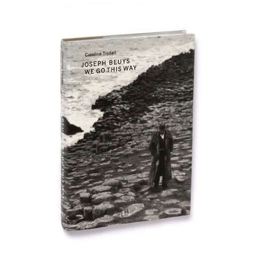 Joseph Beuys We Go This Way