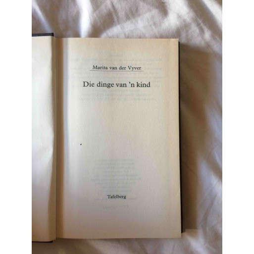 Die Dinge van 'n Kind (First Edition)