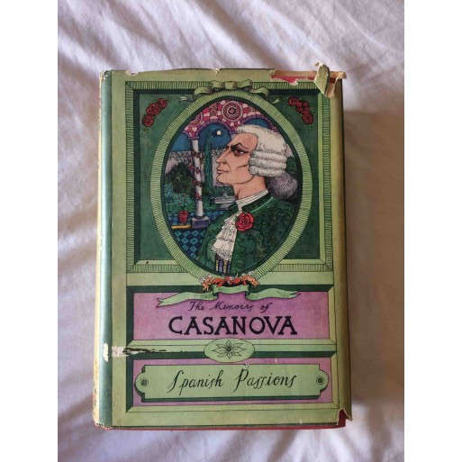 Spanish Passions The Memoirs of Casanova