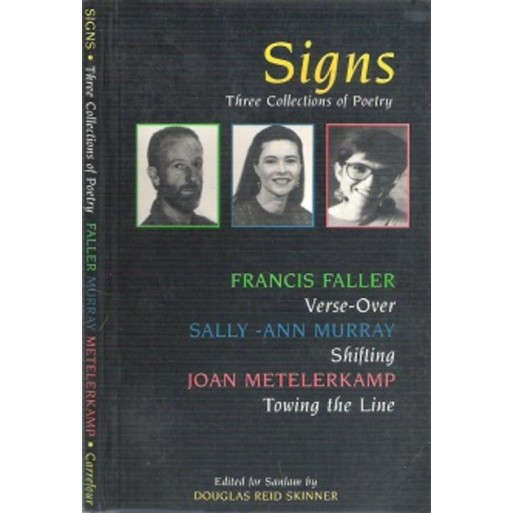 Signs: Three Collections of Poetry