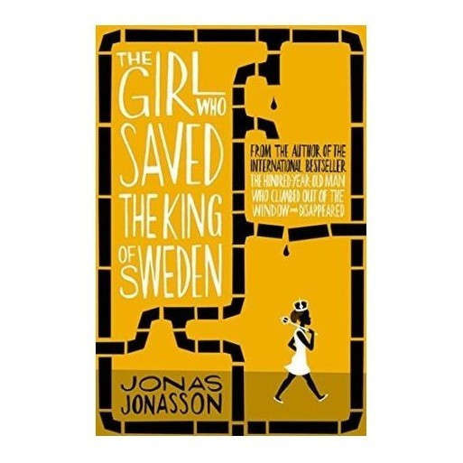 The Girl who Saved the King of Sweden