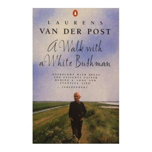 A Walk with the White Bushman