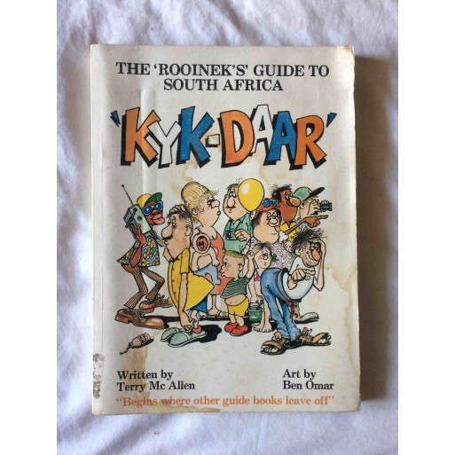 Kyk-daar: The 'Rooinek's' guide to South Africa