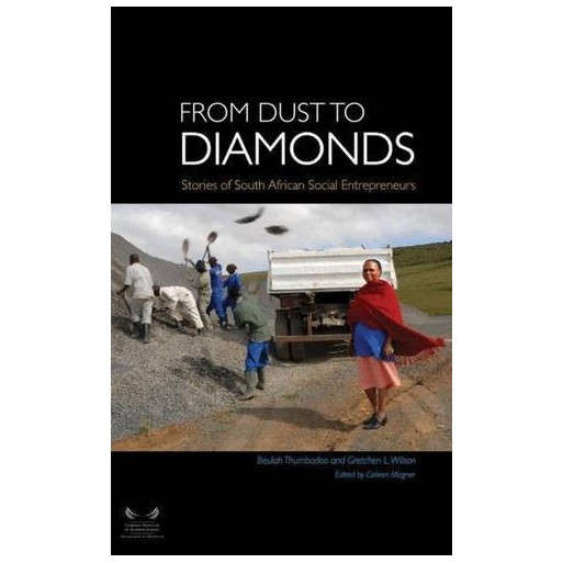 From Dust to Diamonds