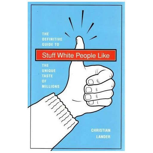 Stuff White People Like