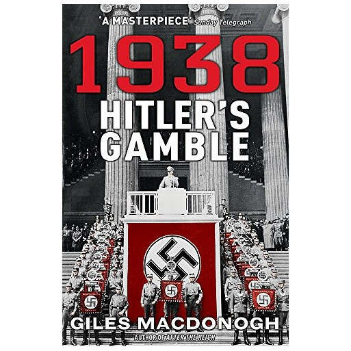 1938 Hitler's Gamble