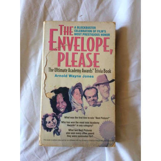 The Envelope, Please: The Ultimate Academy Awards Trivia Book