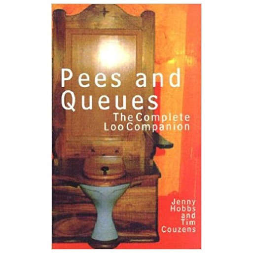 Pees and queues: The complete loo companion