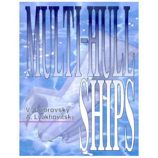 Multi-Hull Ships