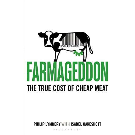 Farmageddon: The True Cost of Cheap Meat
