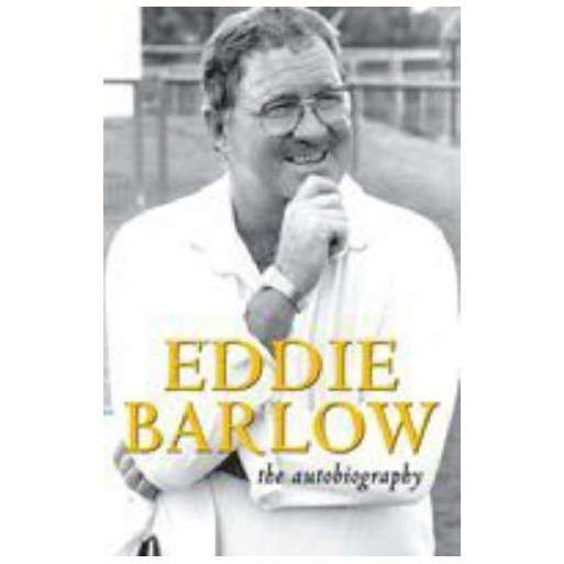 Eddie Barlow the Autobiography