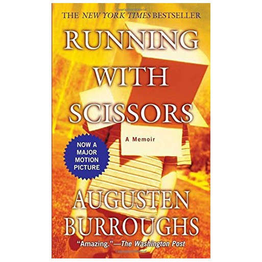 Running with Scissors: A Memoir
