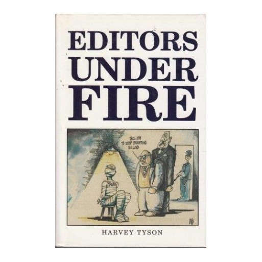Editors under Fire