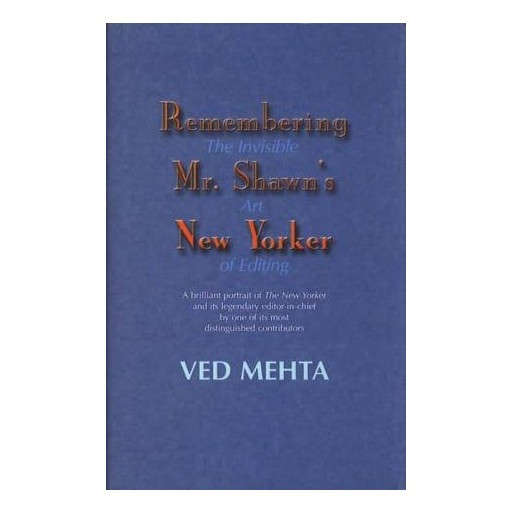 Remembering Mr. Shawn's New Yorker