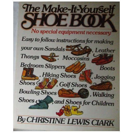 The Make-It-Yourself Shoe Book