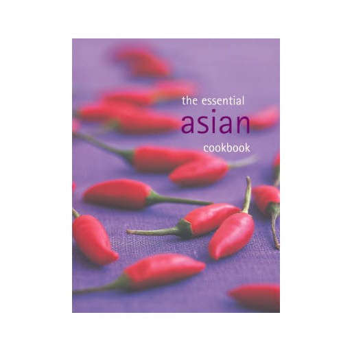 The Essential Asian Cookbook