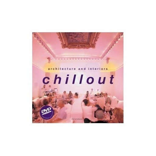Chill Out Architecture and Interiors