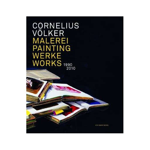 Cornelius Volker Painting Works 1990 2010
