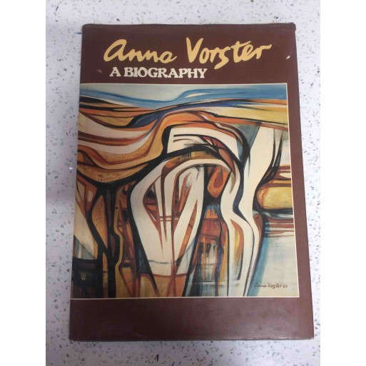Anna Vorster a biography