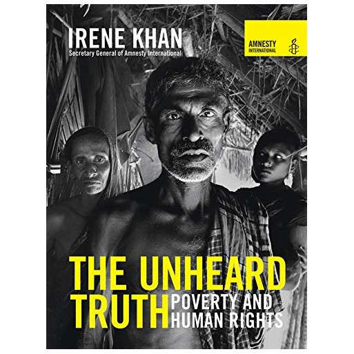 The Unheard Truth: Poverty and Human Rights