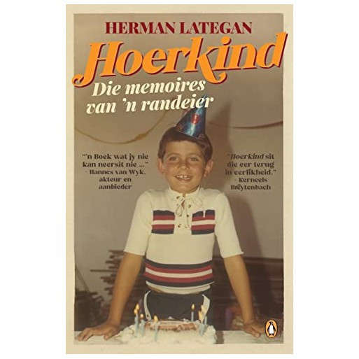 Hoerkind: Die Memoires van 'n Randeier