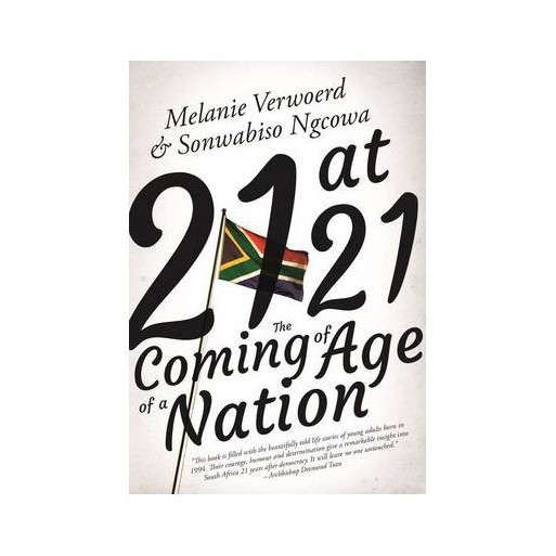 21at 21 The Coming of Age of a Nation (SIGNED)