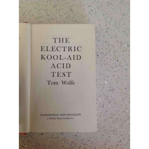 The Electric Kool-Aid Acid Test (First UK Edition)