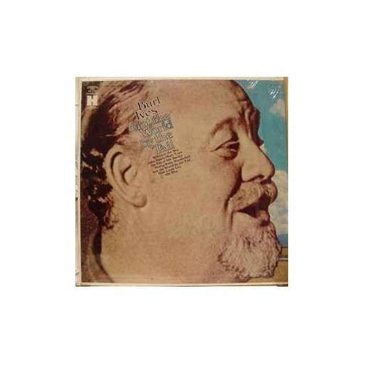 Burl Ives - i've got the world by the tail