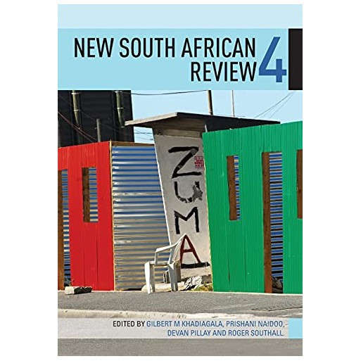 New South African Review 4 A Fragile Democracy twenty years on