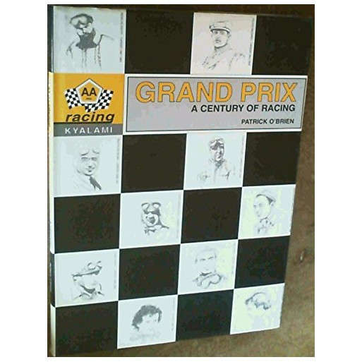 Grand Prix a Century of Racing
