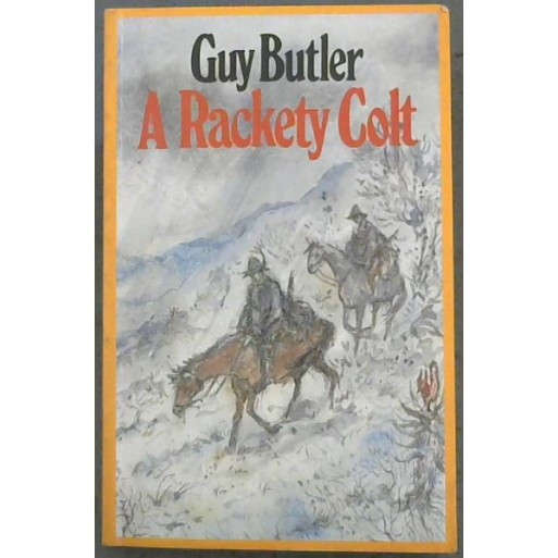 A Rackety Colt: The adventures of Thomas Stubbs