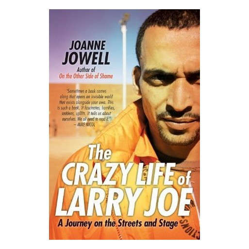 The Crazy Life of Larry Joe