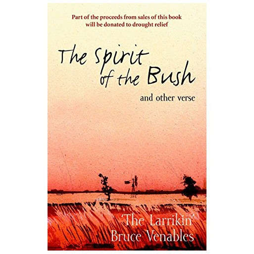 The Spirit of the Bush and other verse
