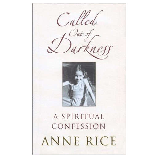 Called Out of Darkness: A Spiritual Confession