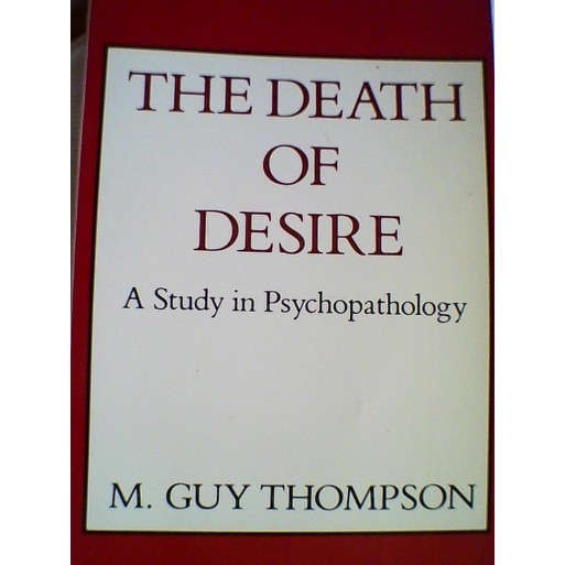 The Death of Desire