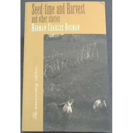 Seed-Time and Harvest and other stories