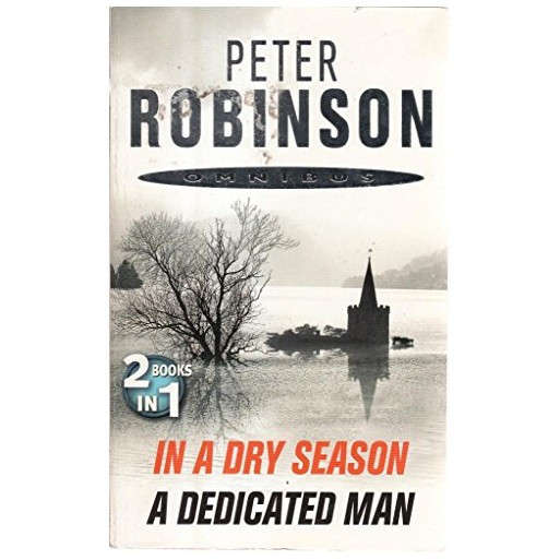 In a Dry Season & A Dedicated Man