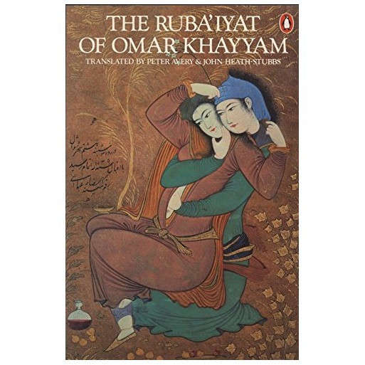 The Ruba'iyat of Omar Khayyam
