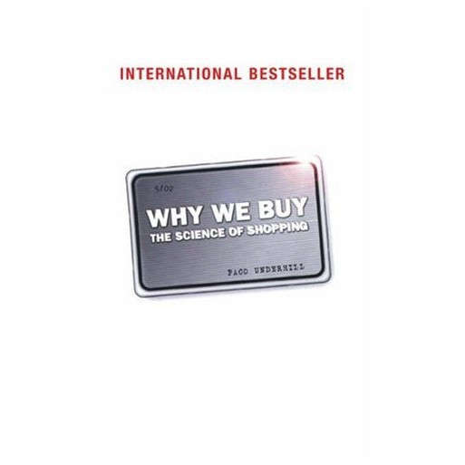 Why We Buy: The Science of Shopping