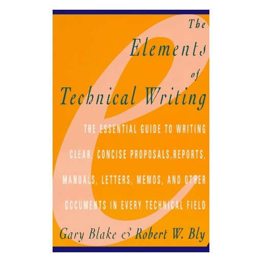 The Elements of Technical Writing