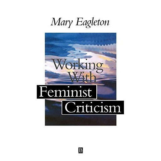 Working with Feminist Criticism