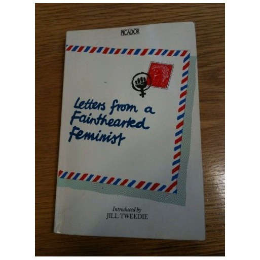 Letters from a Fainthearted Feminist